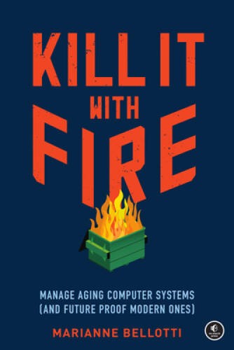 Kill with fire - kill, it